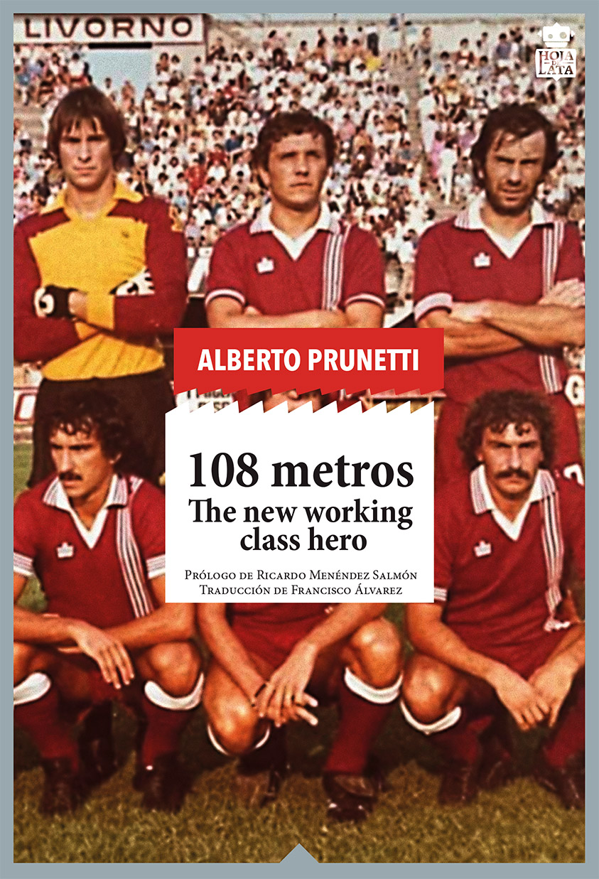 108 metros : The new working class hero