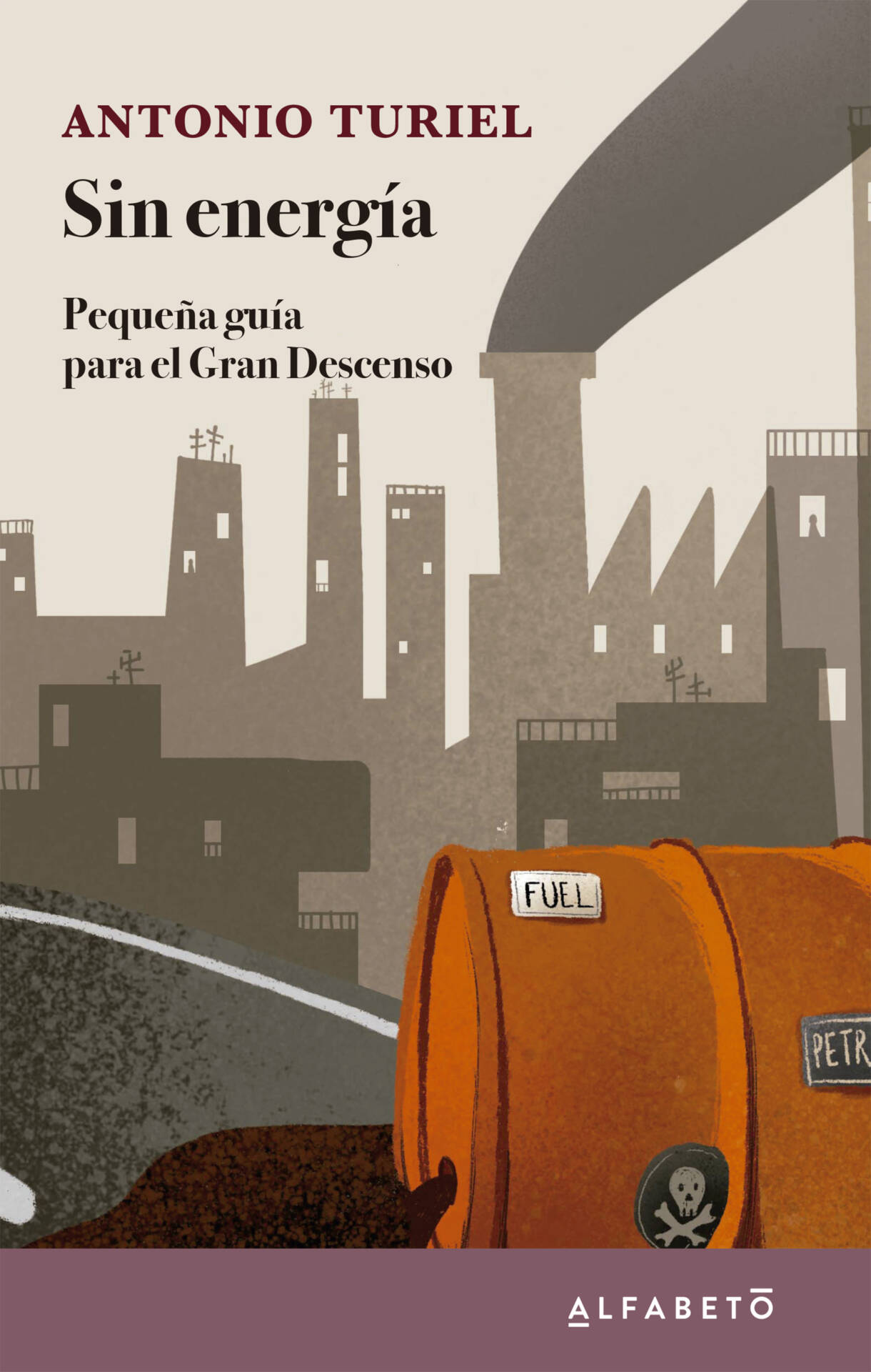 Sin energía : Pequeña guía para el Gran Descenso