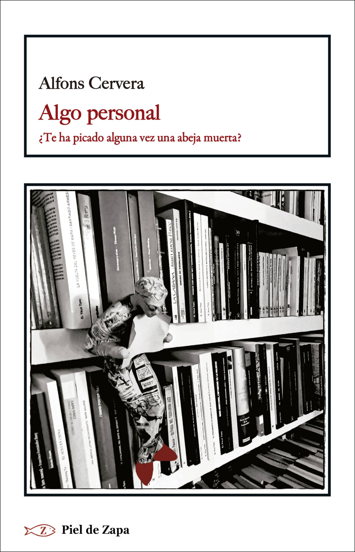 Algo personal : ¿Te ha picado alguna vez una abeja muerta?