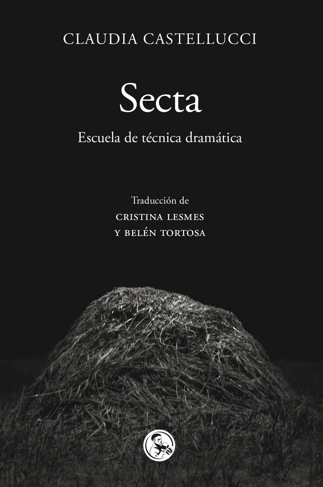 Secta : Escuela de técnica dramática