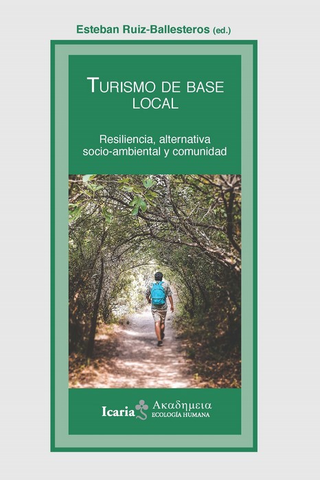 TURISMO DE BASE : Resilencia, alternativo socio-ambiental y comunidad