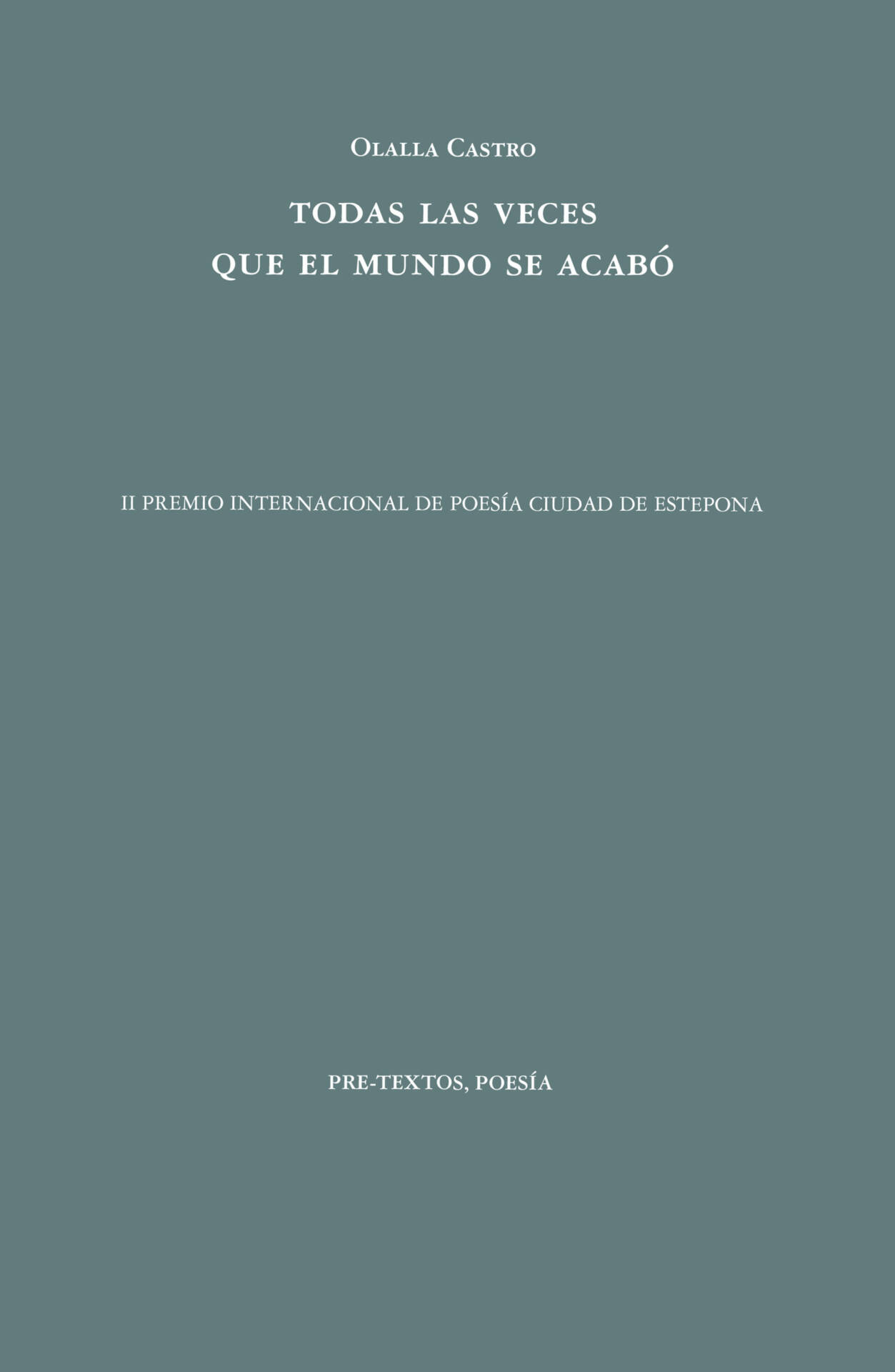 Todas las veces que el mundo se acabó