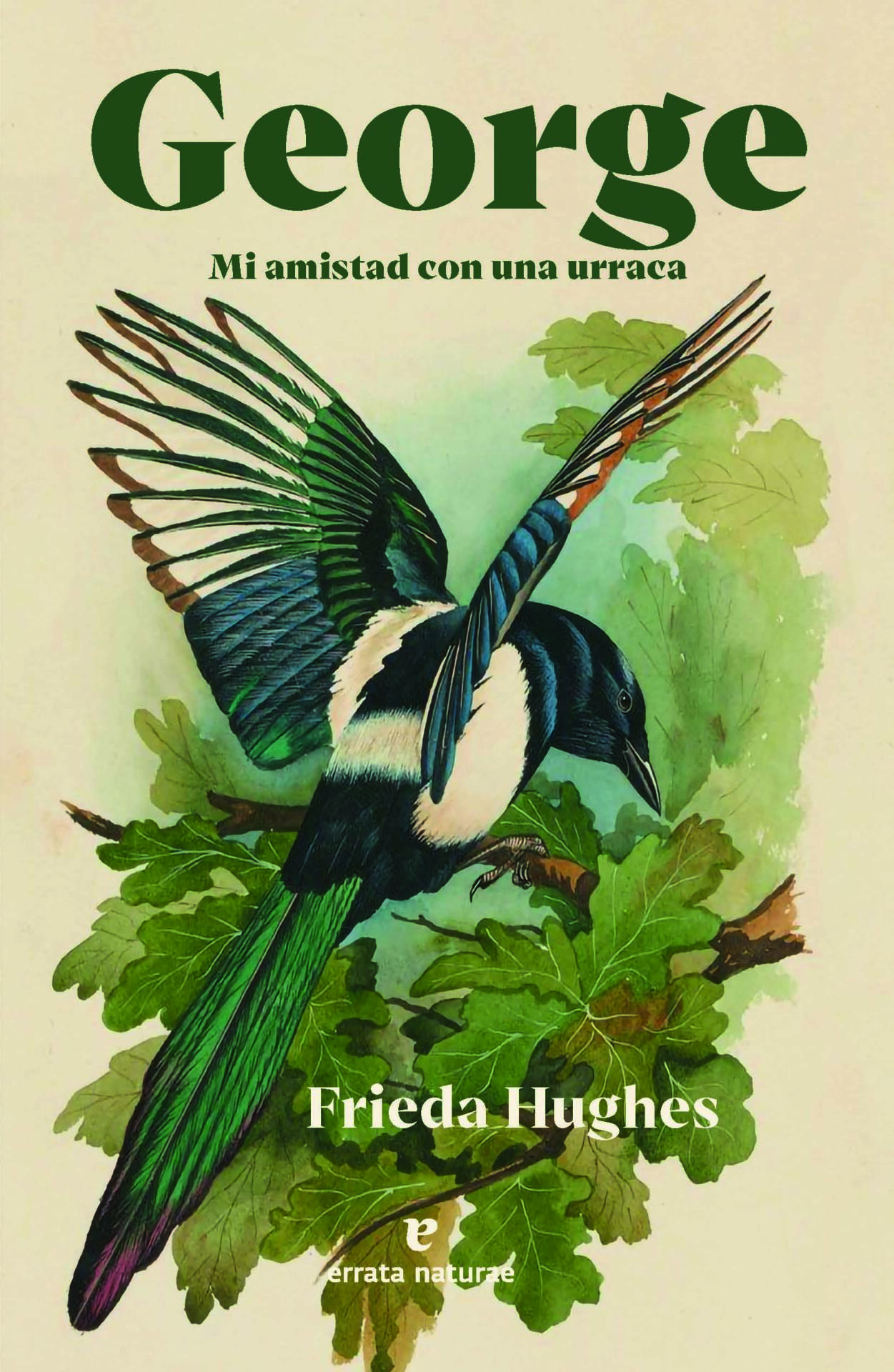George : Mi amistad con una urraca