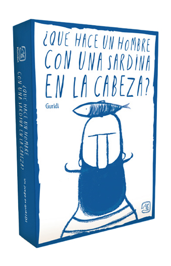 ¿QUÉ HACE UN HOMBRE CON UNA SARDINA EN LA CABEZA? : LIBRO-JUEGO CON 50 CARTAS PARA CREAR HISTORIAS