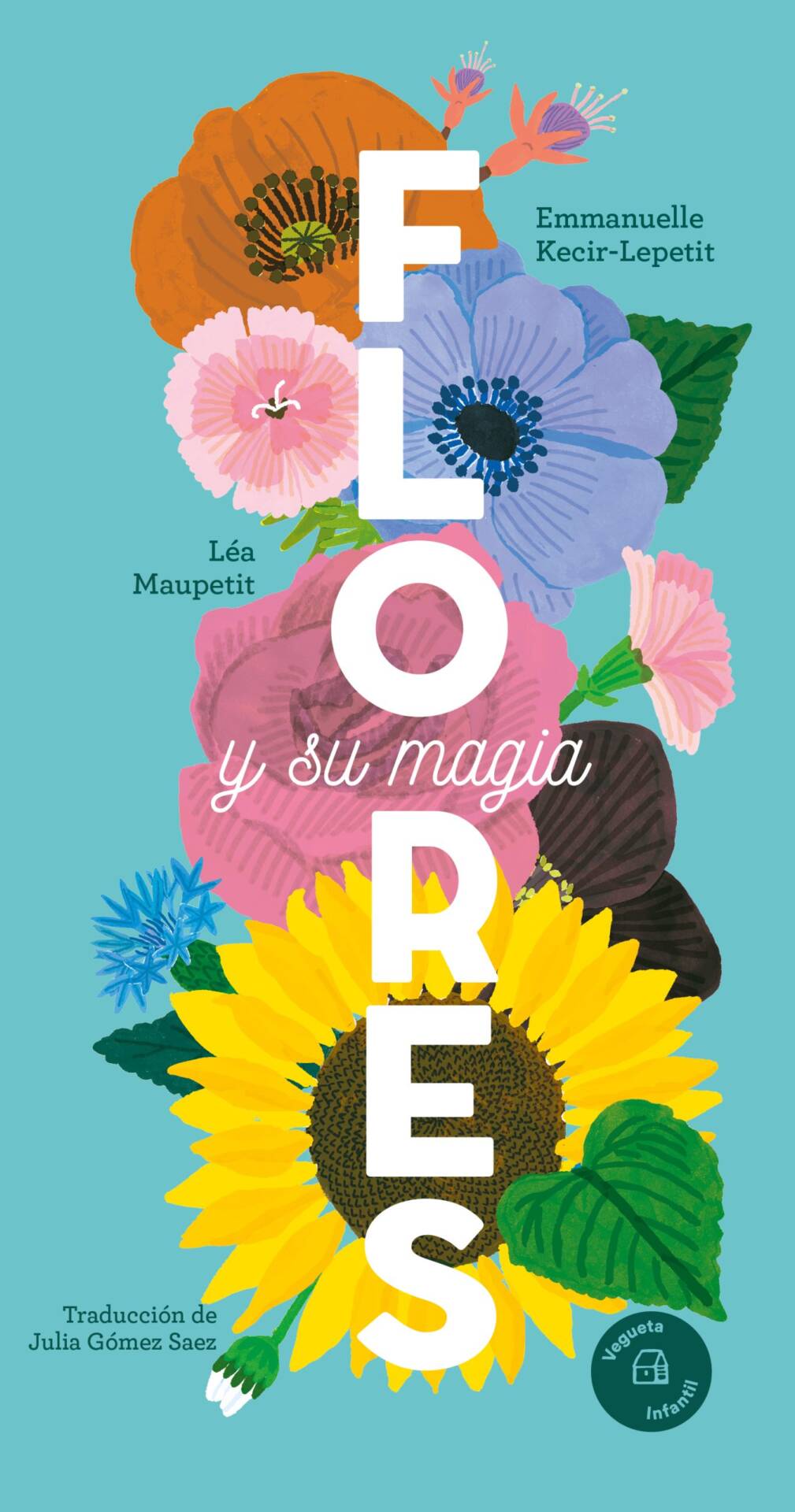 Flores : y su magia