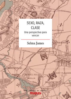 Sexo, raza, clase : Una perspectiva para vencer