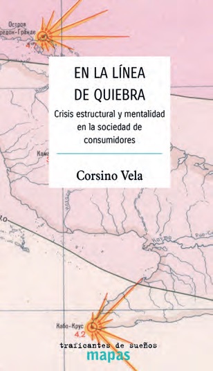 En la línea de quiebra : Crisis estructural y mentalidad en la sociedad de consumidores