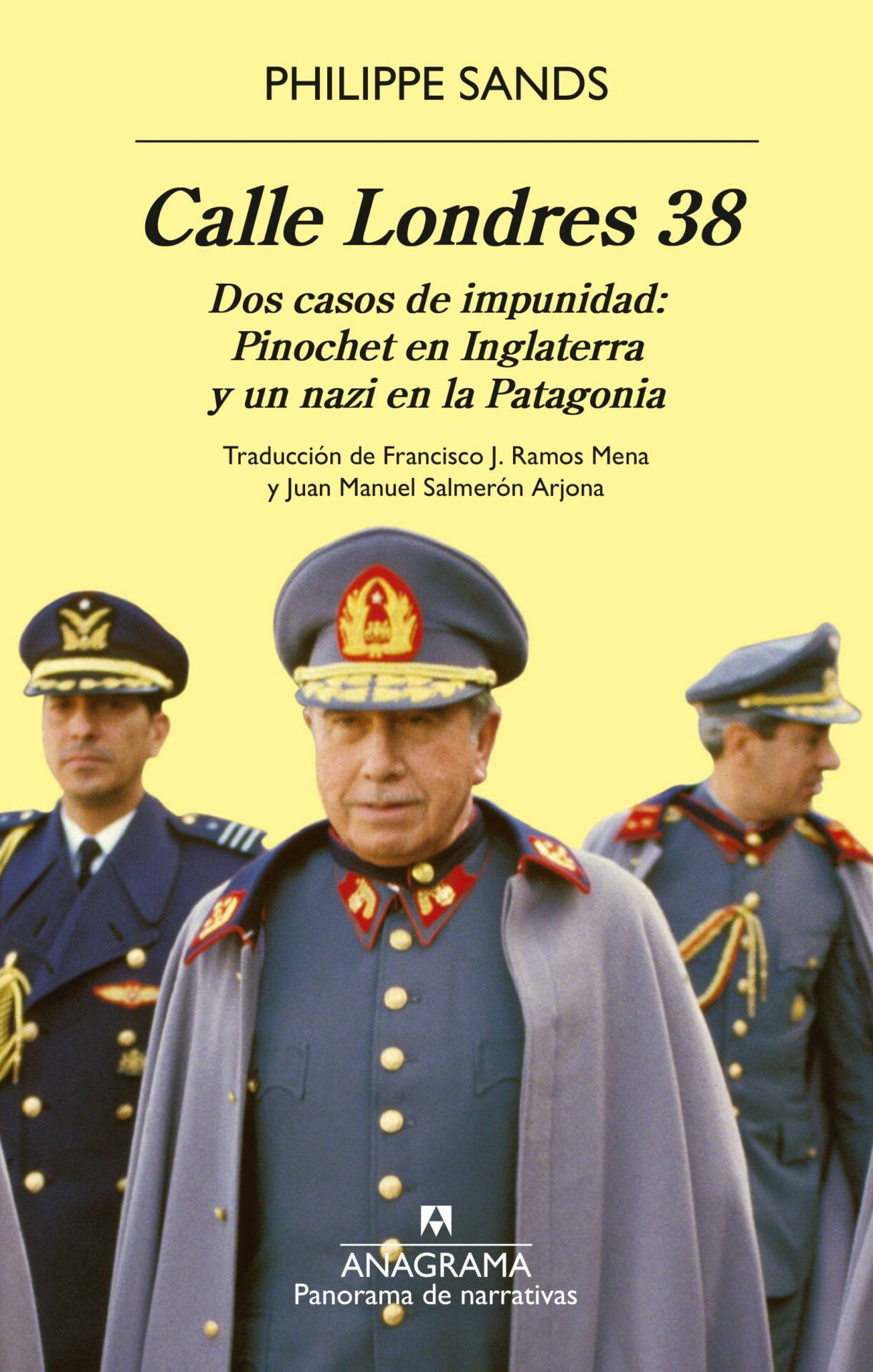 Calle Londres 38 : Dos casos de impunidad: Pinochet en Inglaterra y un nazi en la Patagonia