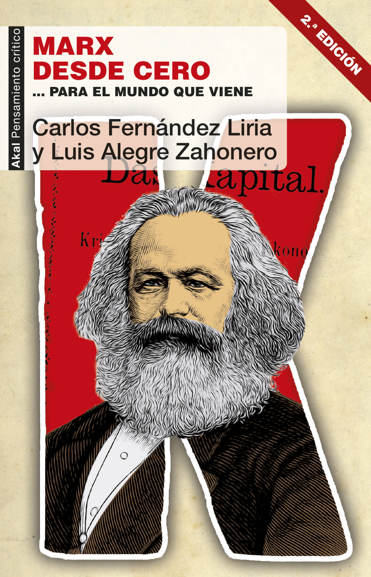 Marx desde cero : ...para el mundo que viene