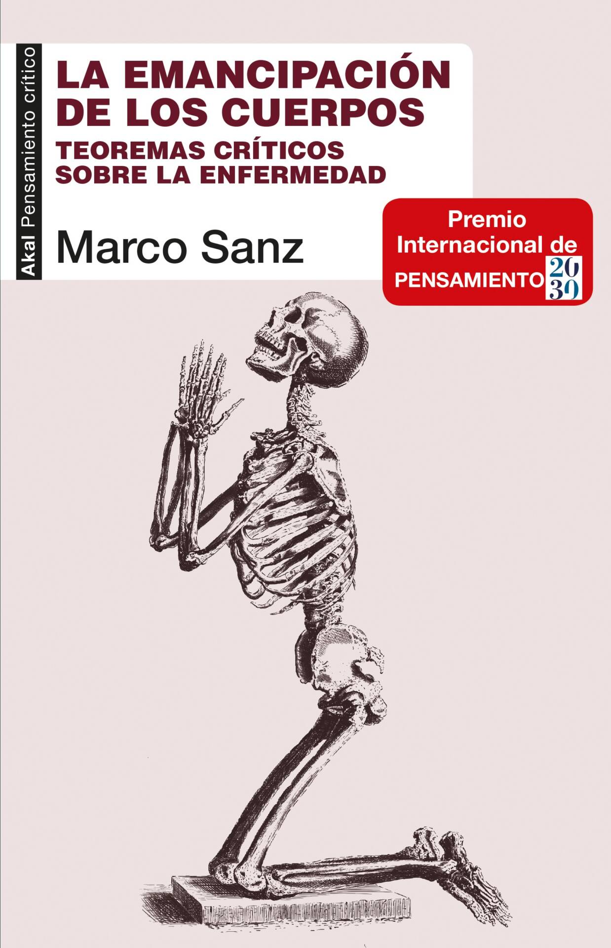La emancipación de los cuerpos : Teoremas críticos sobre la enfermedad