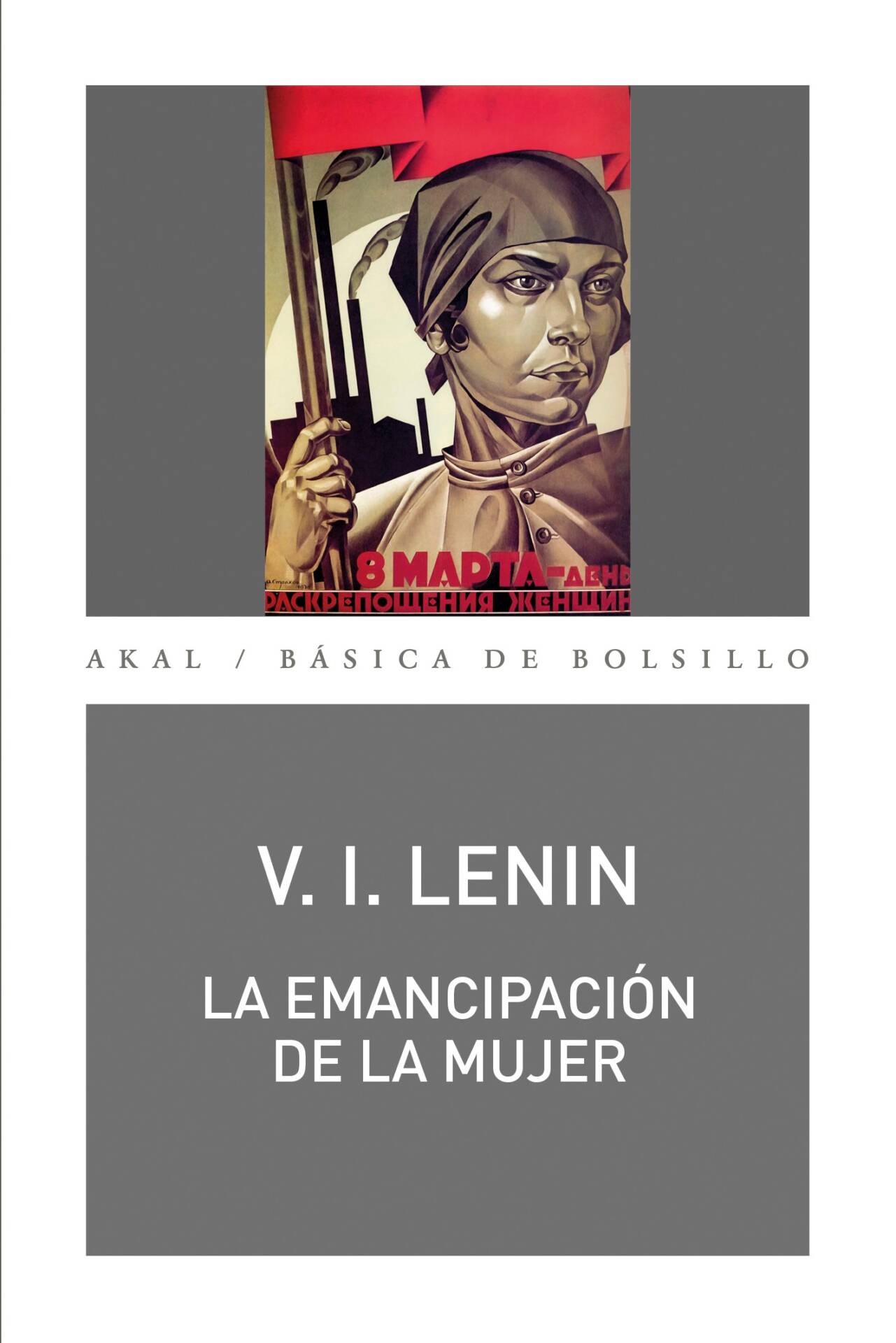 La emancipación de la mujer : Recopilación de artículos