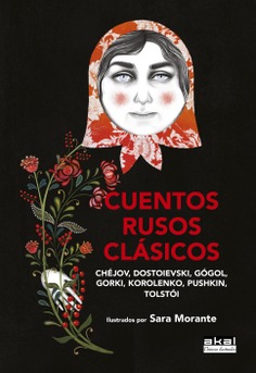 Cuentos rusos clásicos : Ilustrados por Sara Morante