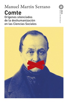 Comte : Orígenes silenciados de la deshumanización en las ciencias sociales