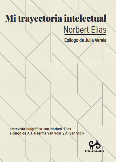 MI TRAYECTORIA INTELECTUAL : EPILOGO DE JULIA VARELA