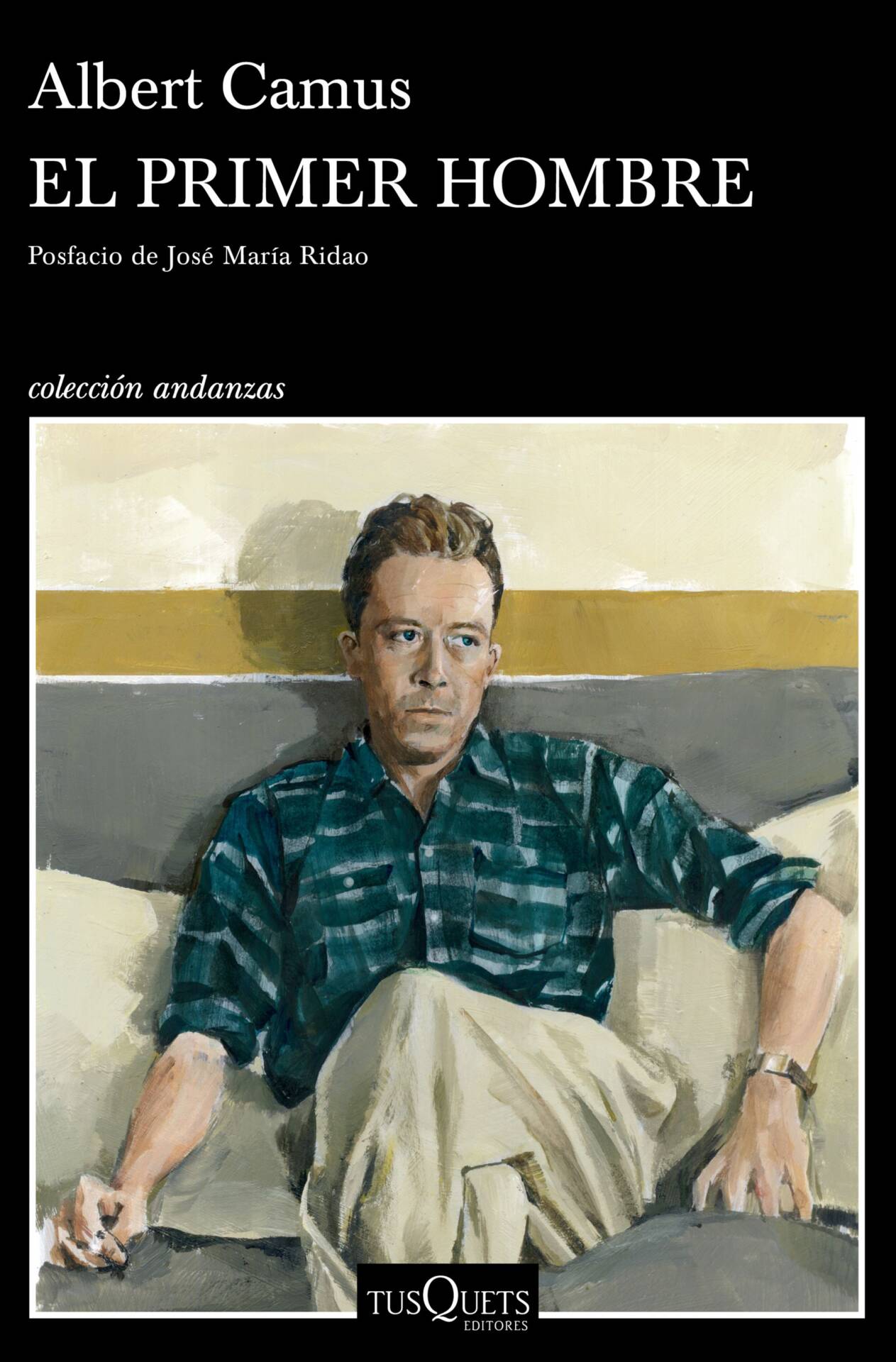 El primer hombre : Posfacio de José María Ridao