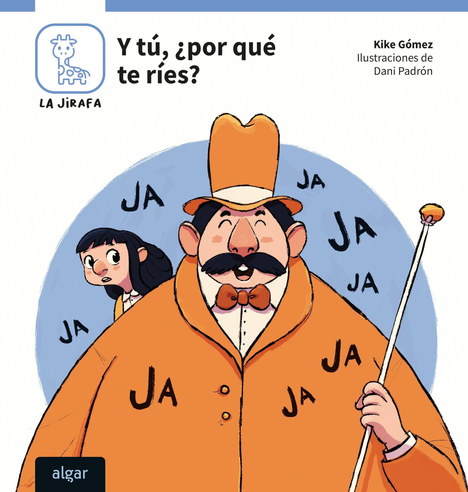 Y tú, ¿por qué te ríes?