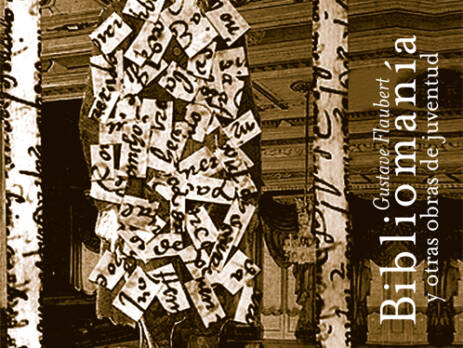 Bibliomanía : y otras obras de juventud