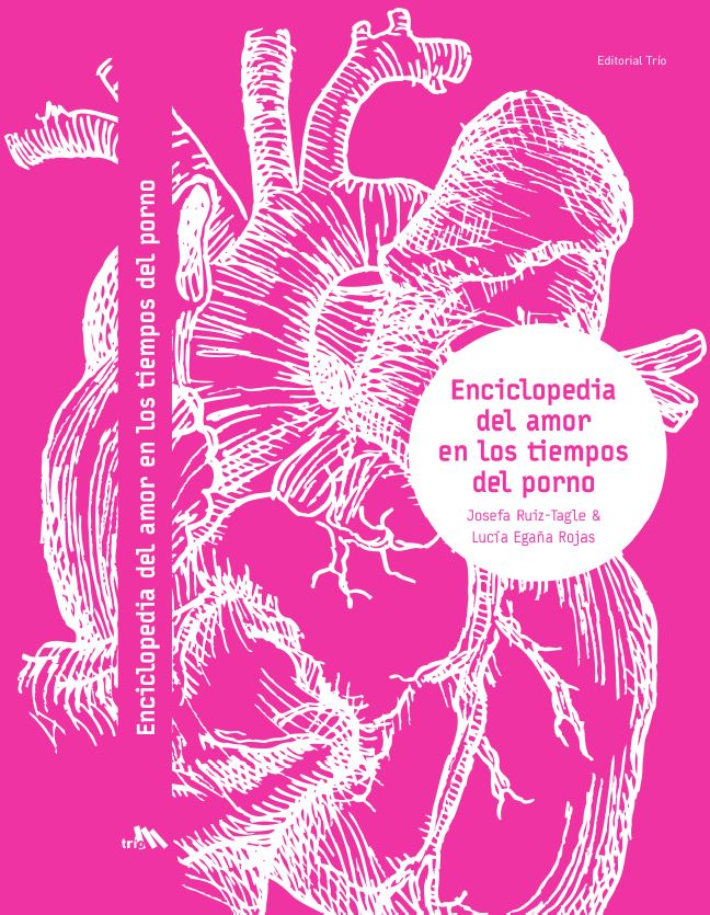 Enciclopedia del amor en los tiempos del porno