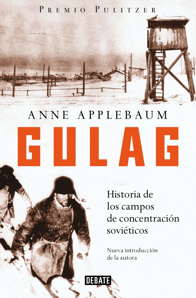 Gulag : Historia de los campos de concentración soviéticos
