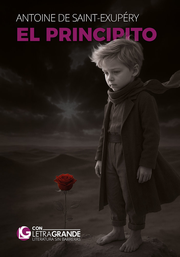 EL PRINCIPITO (EDICIÓN LETRA GRANDE)