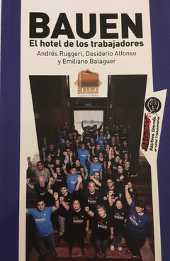 Bauen. El hotel de los trabajadores