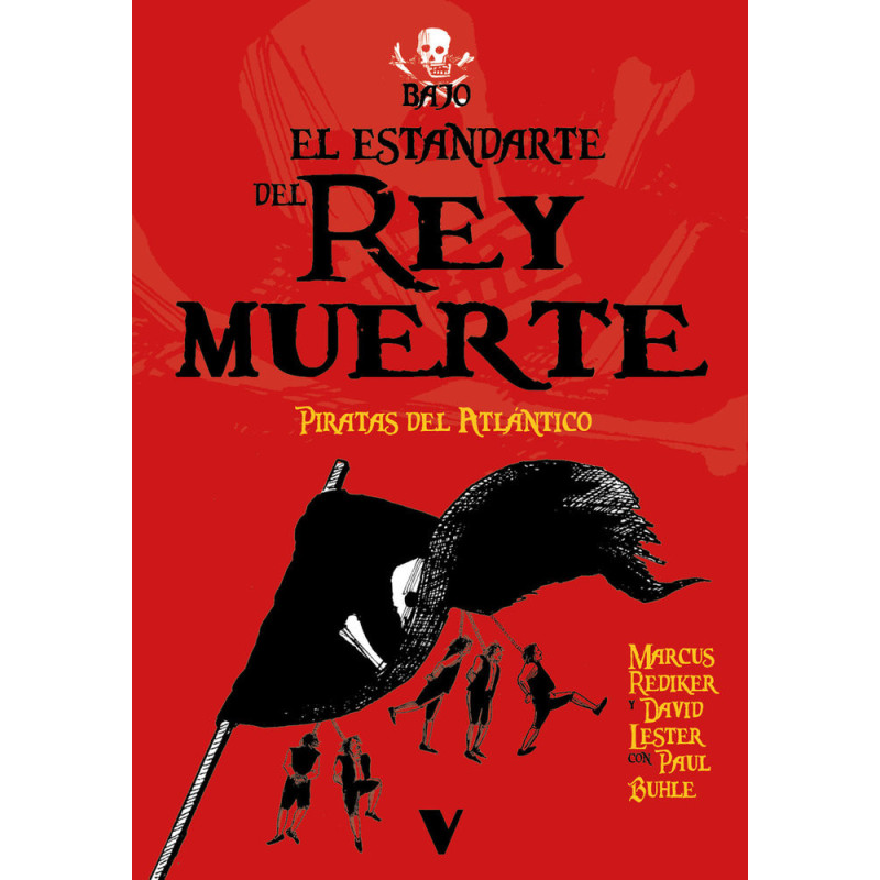 BAJO EL ESTANDARTE DEL REY MUERTE