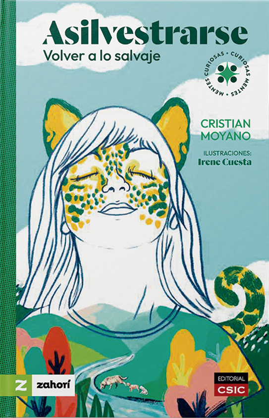 Asilvestrarse. Volver a lo salvaje