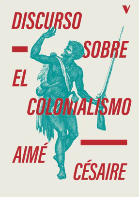 DISCURSO SOBRE EL COLONIALISMO