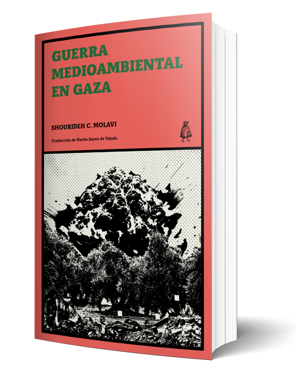 Guerra medioambiental en Gaza : Violencia colonial y nuevos paisajes de resistencia