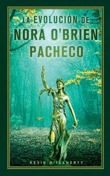 La Evolución de Nora O´Brien Pacheco