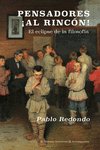 Pensadores, ¡al rincón! : El eclipse de la filosofía