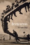 Desencuentos : De amor, muerte, resistencia y ron