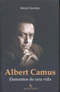 Albert Camus : Elementos de una vida