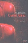 Luz anfibia : FEMICIDIO EN LA FRONTERA MEXICANA