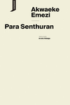 Para Senthuran : Memorias de espíritu negro