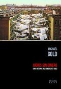 Judíos sin dinero : una historia del Lower East Side