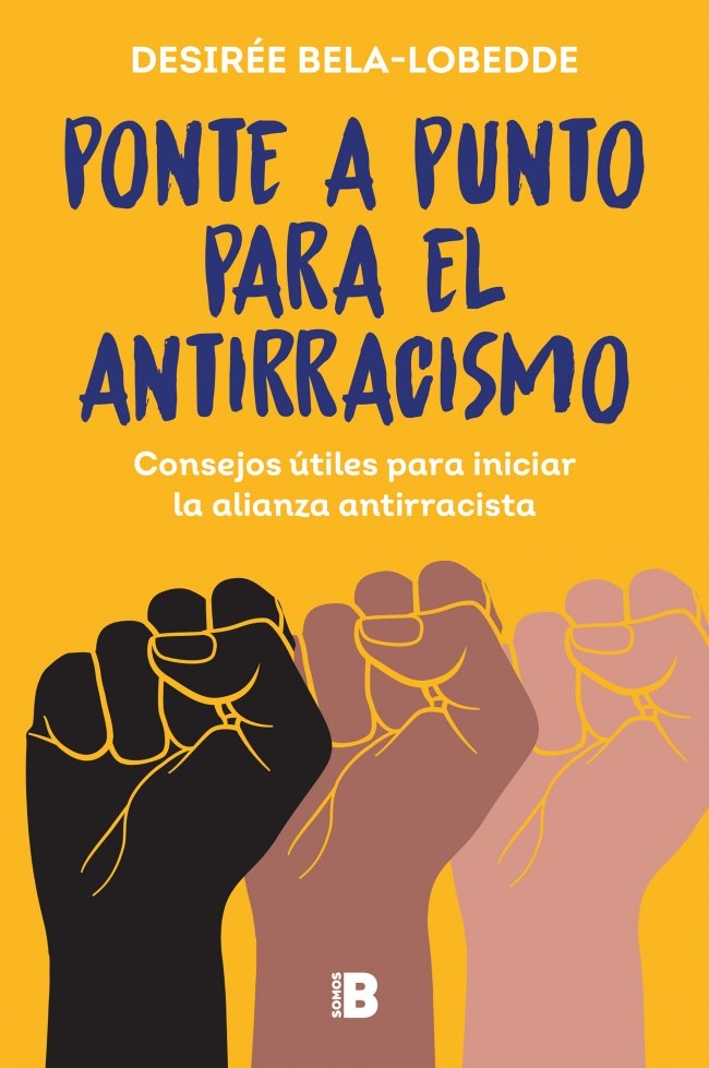 Ponte a punto para el antirracismo : Consejos útiles para iniciar la práctica antirracista