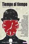 Tiempo al tiempo : relatos de Stonewall