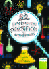 52 experimentos científicos asombrosos