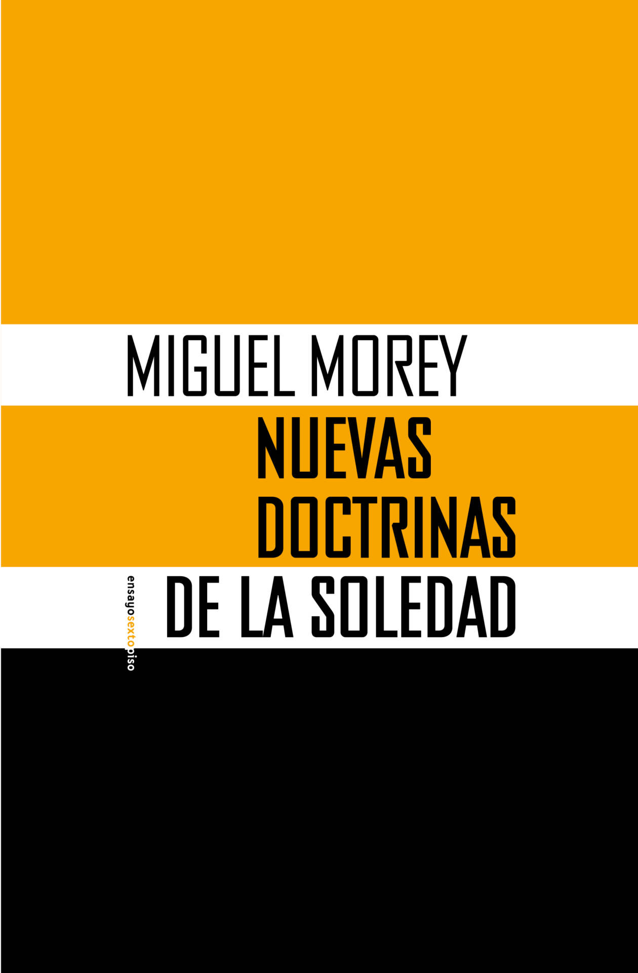 Nuevas doctrinas de la soledad