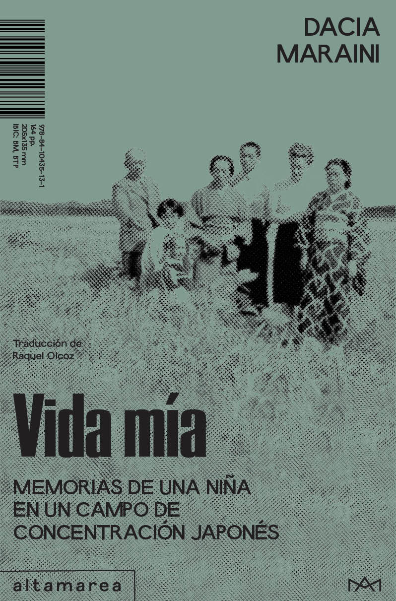 Vida mía : Memorias de una niña en un campo de concentración japonés