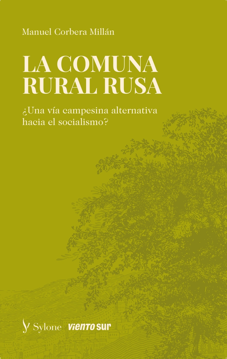 LA COMUNA RURAL RUSA : ¿UNA VÍA CAMPESINA ALTERNATIVA HACIA EL SOCIALISMO?