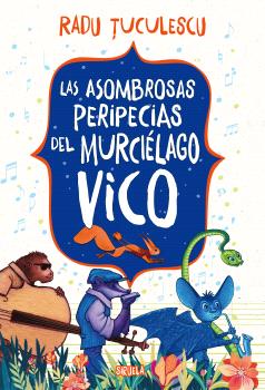 Las asombrosas peripecias del murciélago Vico