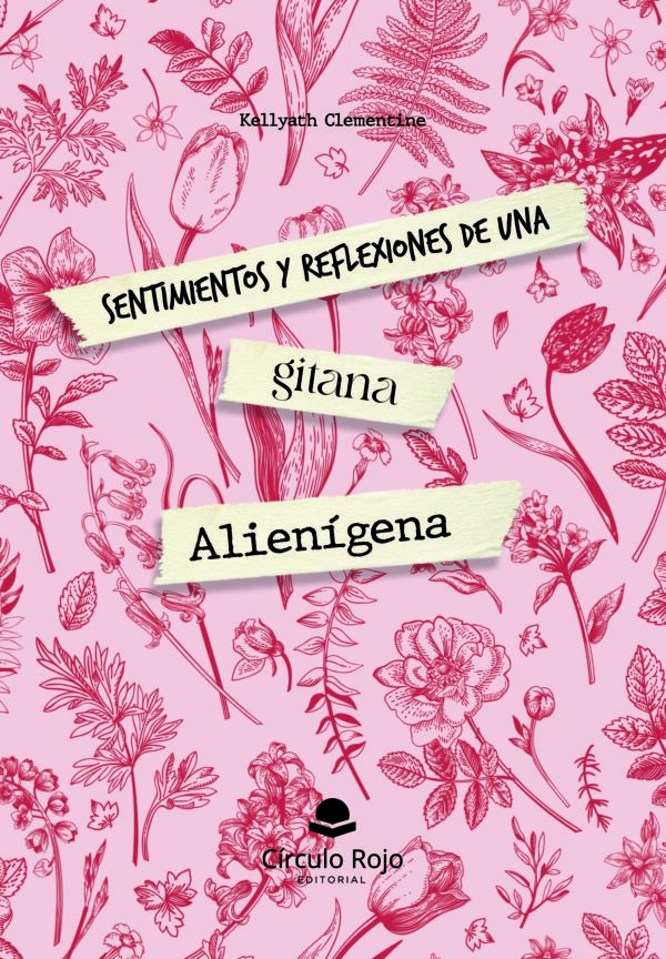 Sentimientos y reflexiones de una gitana alienígena