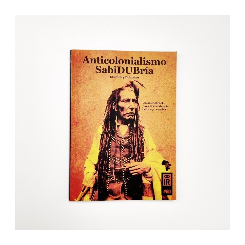 ANTICOLONIALISMO Y SABIDURÍA