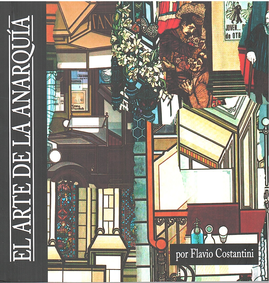 El Arte de la Anarquía