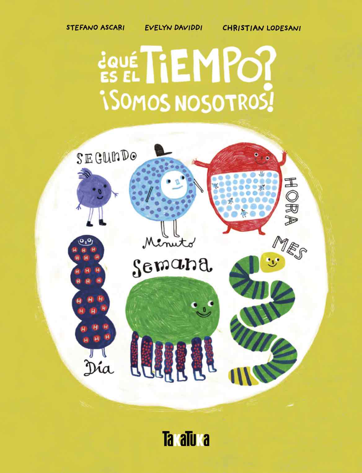 ¿Qué es el tiempo? : Somos nosotros