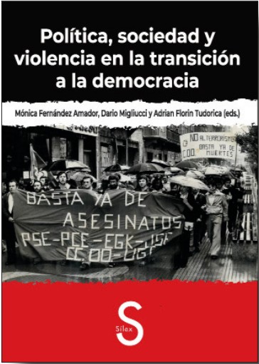 Política, sociedad y violencia en la transición a la democracia
