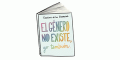 El género no existe, yo también