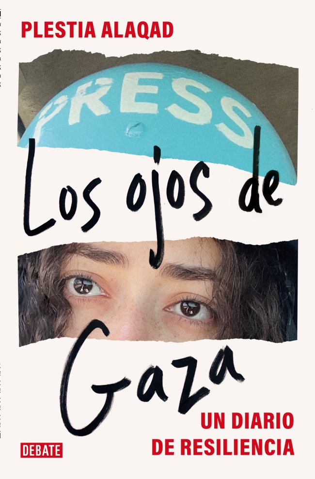 Los ojos de Gaza : Un diario de resiliencia